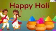 Holi 2020 Shayari Messages And Dhulandi Images: WhatsApp Stickers, Facebook Greetings, GIFs And SMS to Wish Happy Holi to Family and Friends