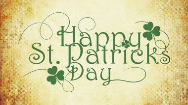 Happy St Patrick's Day 2020 Wishes and Parade Photos: WhatsApp Stickers, GIF Images, Facebook Greetings, Photos, and SMS to Send Wishes on Feast of Saint Patrick