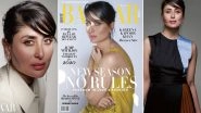 Kareena Kapoor Khan Graces The Harper's Bazaar India Magazine's March 2020 Issue Only To Look Drop Dead Gorgeous (View Pics)