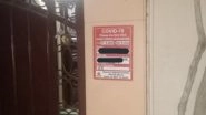 Delhi And Chandigarh Label Houses Of Those Under COVID-19 Quarantine; See Pics