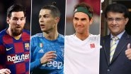 List of Sports Personalities Who Have Contributed Towards Coronavirus Relief Fund: Messi, Cristiano Ronaldo, Federer, Ganguly and Others Come Forward in Fight Against COVID-19