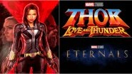 Marvel Announces New India Releases Dates for Black Widow, The Eternals, Thor: Love and Thunder and More