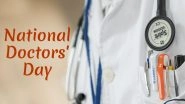 National Doctors' Day 2021 in US: Know Date, History and Significance of The Observance Expressing Gratitude to All Physicians