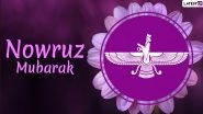 Happy Nowruz 2020 Wishes: Send WhatsApp Stickers, Navroz Mubarak Messages, Hike Images, GIFs and SMS Templates on Persian New Year