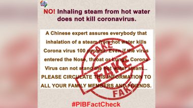 Coronavirus Can be Cured by Inhaling Hot Water Steam? PIB Fact Check Debunks Fake News