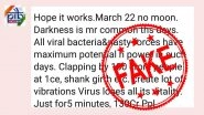 Janata Curfew: Clapping and Clanging Utensils Will Not Kill Coronavirus, PIB Fact Check Debunks Fake Messages