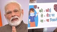 CORONA Means 'Koi Road Par Na Nikle', PM Narendra Modi Talks About Poster That Caught His Attention