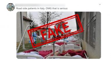 Fact Check: Coronavirus Patients in Italy Lying on Hospital Beds and Treated Roadside? Know Truth Behind Photos From Earthquake in Croatia