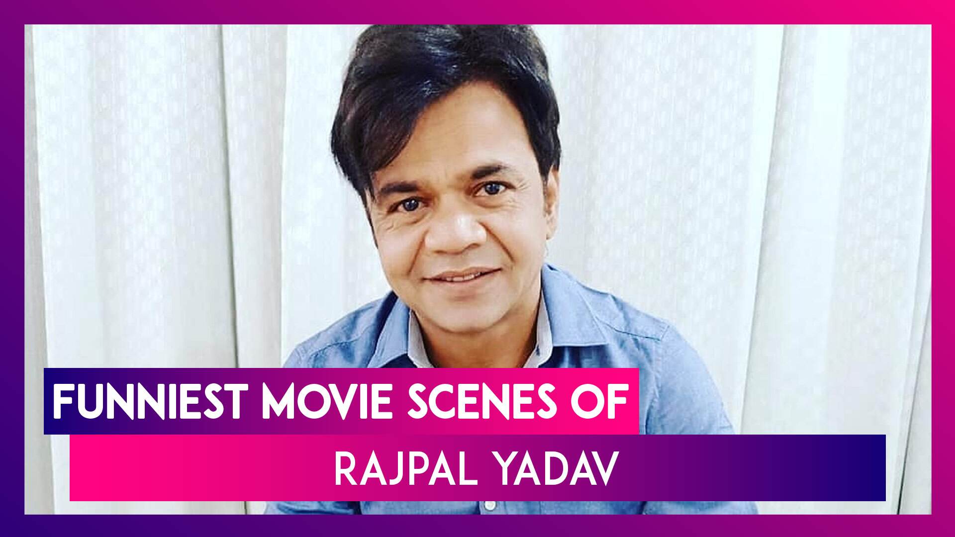 5 Funniest Movie Scenes Of Rajpal Yadav That Prove He Is The King Of Comedy | 📹 Watch Videos From LatestLY 5 Funniest Movie Scenes Of Rajpal Yadav That Prove He Is The King Of Comedy | 📹 Watch Videos From LatestLY