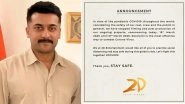Suriya&rsquo;s 2D Entertainment Stops Filming and Post Production of Ongoing Projects Due to Coronavirus Outbreak