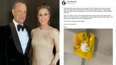 Tom Hanks and Wife Rita Wilson Test Positive For Coronavirus In Australia, Forrest Gump Actor Asks Fans To Take Care Of Themselves (Read Tweet)