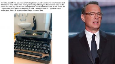 Tom Hanks Health Update: In His Isolation Period Amid COVID-19 Outbreak, Actor's Good Ol' Typewriter Gives Him Company! (View Post)