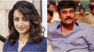 Trisha Walks Out Of Chiranjeevi's Acharya&nbsp;Citing 'Creative Differences' - Read Tweet&nbsp;