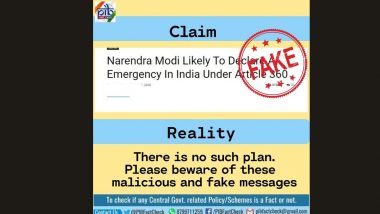 Article 360 to be Imposed? PIB Does Fact-Check on News Report on Financial Emergency, Says 'It is Fake, Malicious & Govt Has No Such Plans'