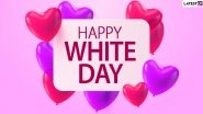 White Day 2020 Date: Know History and Significance of The Romantic Celebration Observed a Month After Valentine's Day