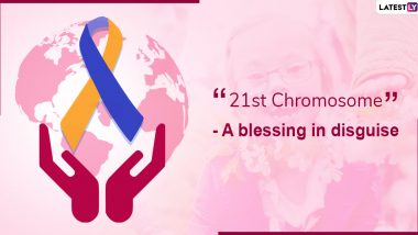 World Down Syndrome Day 2020 Quotes: Inspirational Lines to Pass on Positive Messages About Genetic Chromosome 21 Disorder