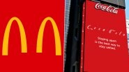 Social Distancing Awareness: McDonald&rsquo;s, Coca-Cola and Other Brands Tweak Their Logos Encouraging People to Adopt the Practise Amid COVID-19 Crisis