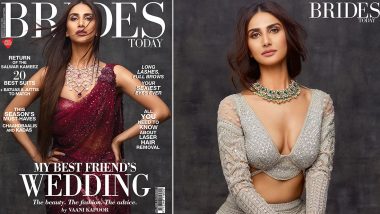 Vaani Kapoor Makes for a Perfect and Gorgeous Bridesmaid in her New Magazine Photoshoot for Brides Today (View Pics)