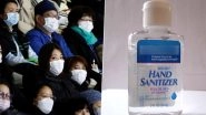Coronavirus Prevention: How to Keep Your Hands Germ-Free? Dos and Don&rsquo;ts of Using a Hand Sanitiser for Protection Against COVID-19