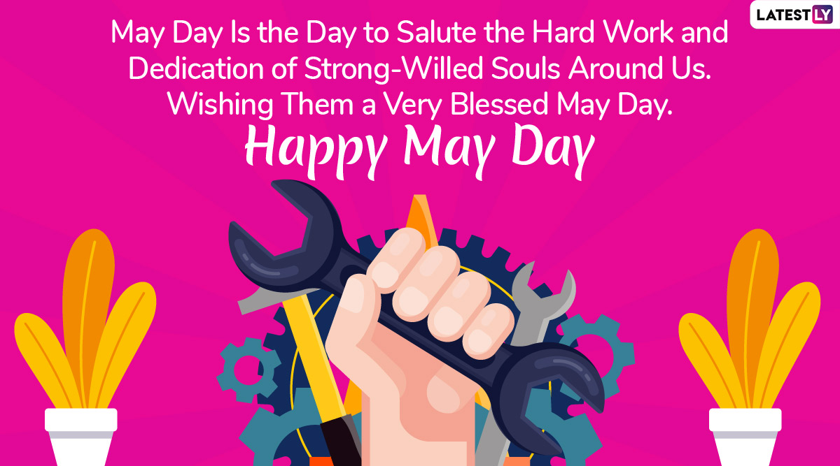 Wishes may happy labour messages workers work wishesmsg gifting fruits respected pouring soul jobs every hard quotes