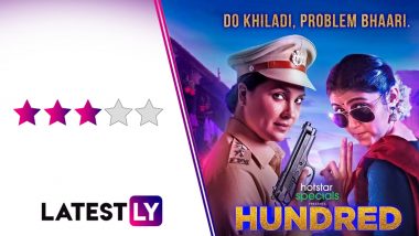Hundred Review: Lara Dutta and Rinku Rajguru Bring Their Ace Game in This Hotstar Specials Series