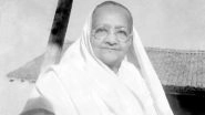 Kasturba Gandhi 151st Birth Anniversary: Remembering The Social Activist Whose Patience Inspired Mahatma Gandhi to Take The Way of Satyagraha