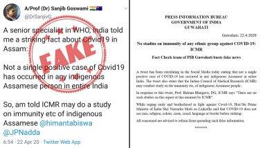 Viral Message Claiming ICMR Will Study Immunity of Indigenous Assamese As Not a Single Case of COVID-19 Found in Them Is Fake, Here Is the Fact Check by PIB