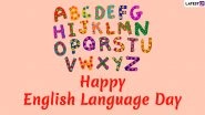 English Language Day 2020: 13 Cool Facts About the Widely Used Language That Will Make You Go 'WOAH!'