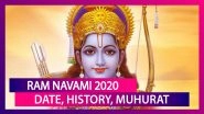 Ram Navami 2020: Date, Significance, Tithi & Madhyanha Muhurat Associated With Lord Rama&rsquo;s Birth