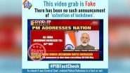 Coronavirus Lockdown in India to Be Extended? PIB Fact Check Reveals Truth Behind Fake Message on Extension of 21-Day Shutdown