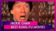 Rush Hour, Shanghai Noon And More: On Jackie Chan's Birthday, Six Of His Kung-Fu Movies To Binge-Watch