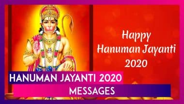 Hanuman Jayanti 2020 Messages: Celebrate Lord Hanuman’s Birth With These Wishes, Images & Greetings