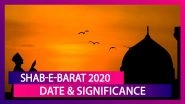 Shab-e-Barat 2020: Know Date In India And Significance Of The Holy Night Ahead Of Ramadan