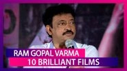 Ram Gopal Varma Birthday: 10 Brilliant Films He Has Made In Bollywood!