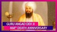 Guru Angad Dev Ji 468th Death Anniversary: Remembering The Second Sikh Guru On His Jyoti Jot Diwas