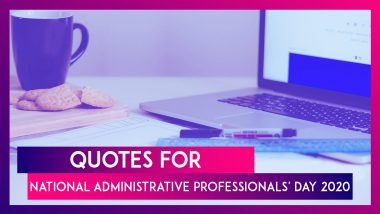 National Administrative Professionals' Day 2020: Messages To Greet People In Administrative Roles