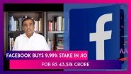 Facebook Buys 9.99% Stake In Mukesh Ambani&rsquo;s Reliance Jio, Mark Zuckerberg Explains Why
