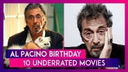 Al Pacino Birthday: 10 Underrated Movies Of The Actor You Should Not Miss