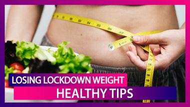 What Is Lockdown Weight? Healthy Ways To Lose That Extra Body Weight And Keep It Off!