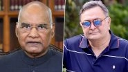 Rishi Kapoor Dies at 67: President Ram Nath Kovind Expresses Shock Over the Veteran Actor&rsquo;s Demise, Says He Was an &lsquo;Evergreen Personality&rsquo;