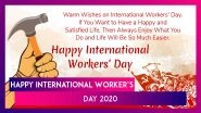 Happy International Workers&rsquo; Day 2020 Wishes: Send Labour Day Greetings & WhatsApp Messages on May 1
