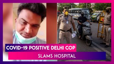 Delhi Cop Who Tested COVID-19 Positive Slams Hospital For Lack Of Facilities