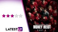 Money Heist Season 4 Review: The Popular Spanish Netflix Thriller Returns for a Bloodier and Messier Season