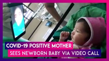 COVID-19 Positive Mother At Aurangabad Civil Hospital In Maharashtra Sees Her Newborn For The First Time Through Video Call