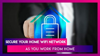 India Lockdown: Tips To Secure Your Home WiFi Network As You Work From Home