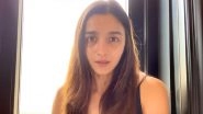 Alia Bhatt Shares Update on Her Health, Gangubai Kathiawadi Actress Recovers From COVID-19 (View Pic)