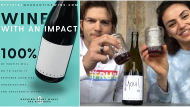 Ashton Kutcher and Mila Kunis Launch 'Quarantine Wine' So Now You Also Contribute to COVID 19 Relief While You Raise a Toast