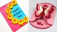 Mother&rsquo;s Day 2020 Greeting Cards & HD Images: How to Make Beautiful Handmade Cards At Home? Watch Simple DIY Videos