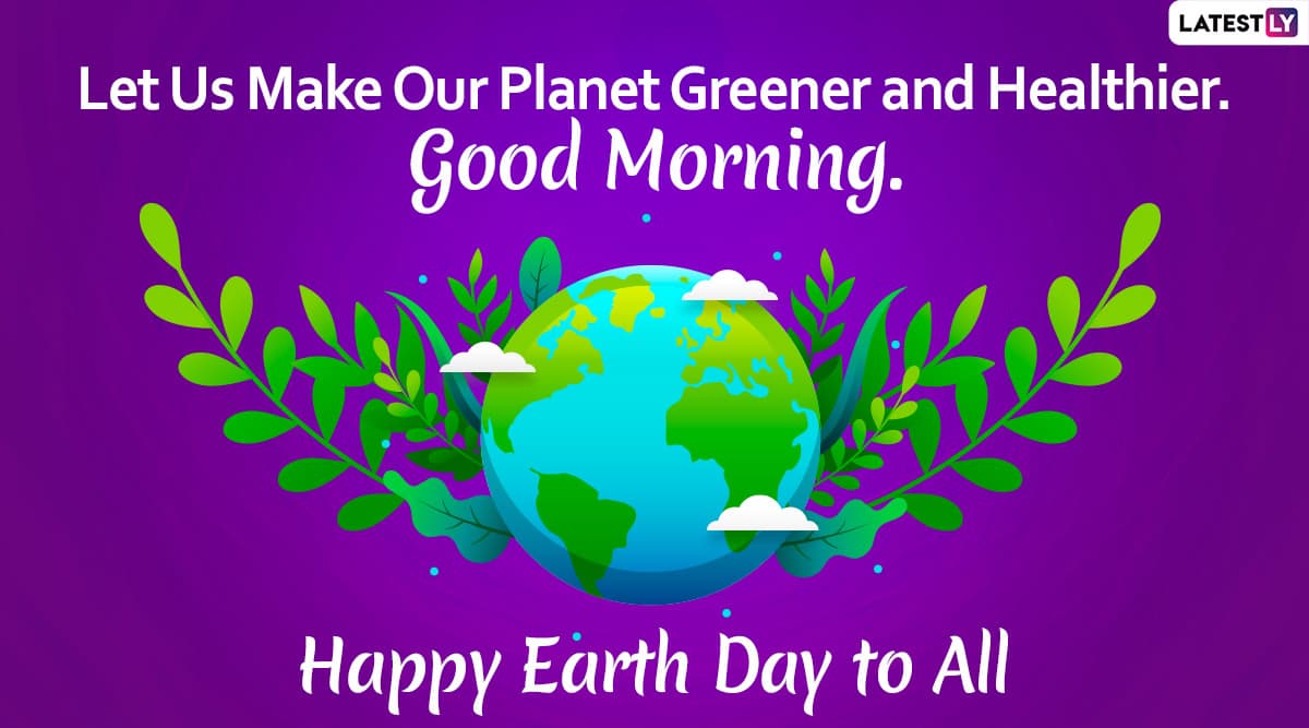 Happy Earth Day 2020 Greetings: WhatsApp Messages, Earth HD Images ...