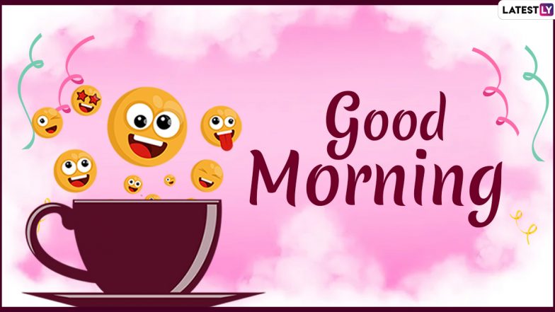 Good Morning Quotes, Wishes & Funny HD Images: Send New Good Morning Messages, GIF Greetings and WhatsApp Stickers to Family and Friends